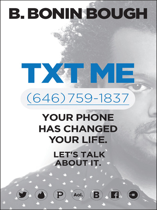 Title details for Txt Me by B. Bonin Bough - Available